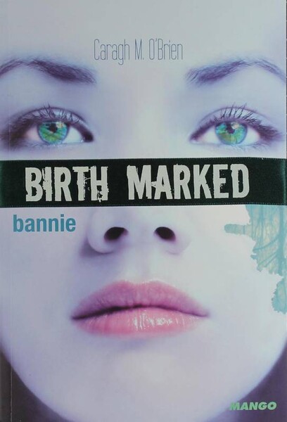 Birth Marked 2: Bannie