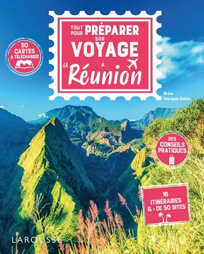 Tout pour préparer son voyage à la Réunion