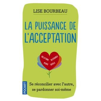 La Puissance de l'acceptation