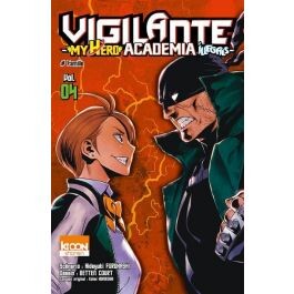 Vigilante - my hero Academia illegals T.4 - Famille