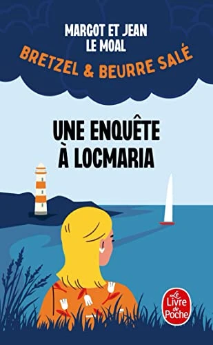 Une enquête à Locmaria (Bretzel &amp; beurre salé, Enquête 1)