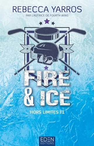 Hors limites T1: Fire &amp; ice