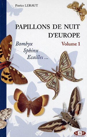Papillons de nuit d'Europe: Volume 1