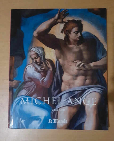 Michel-Ange ; Gilles Neret ; Le Monde