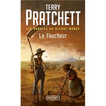 Les Annales du Disque-monde - Tome 11 Tome 11 : Les annales du disque-monde - tome 11 Le Faucheur