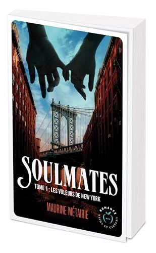 Soulmates tome 1: Les voleurs de New York