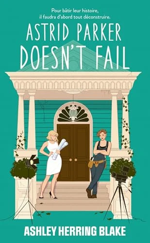 Astrid Parker doesn't Fail - Bright Falls - tome 2