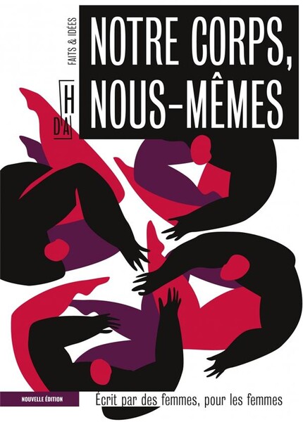 Notre corps, nous-mêmes ; écrit par des femmes, pour les femmes