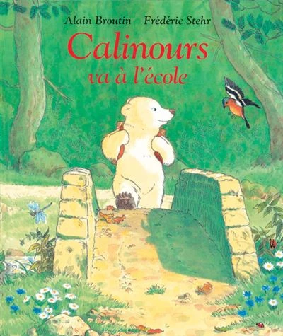 Calinours - : Calinours va à l'école