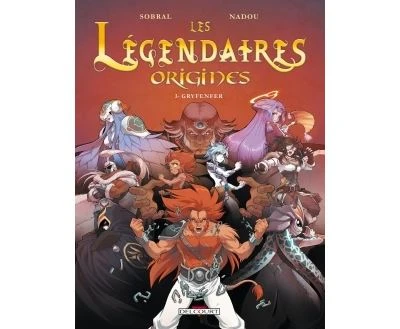 Les Légendaires - Gryfenfer Tome 03 : Les Légendaires - Origines T03