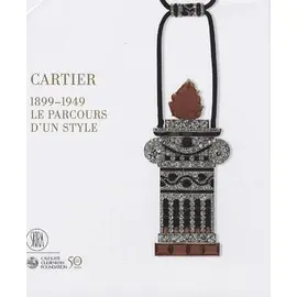 Cartier 1899-1949 - Le Parcours D'un Style