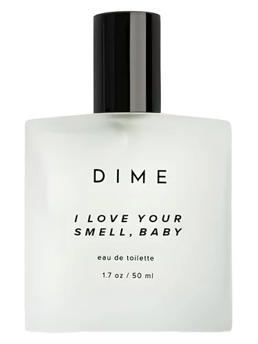 I Love Your Smell, Baby