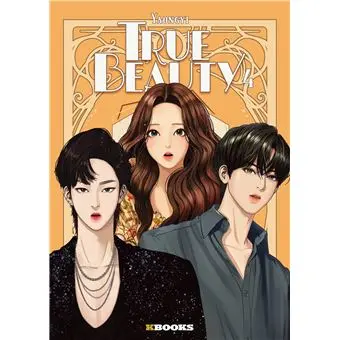True Beauty - Tome 04 : True Beauty T04
