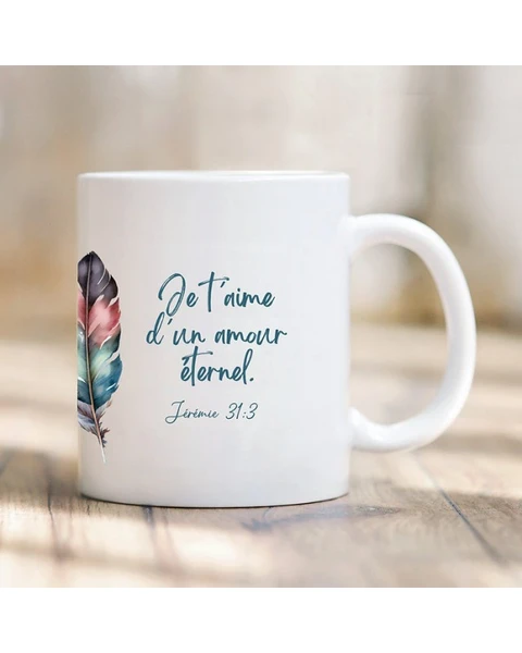Tasse - Mug - verset "Je t'aime d'un amour éternel"