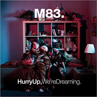 Vinyle - M83 Hurry up we're dreaming