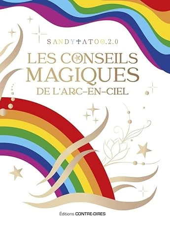 Les Conseils magiques de l'arc-en-ciel Broché – 6 juin 2024