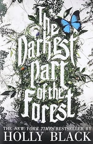 The Darkest Part of the Forest Paperback – January 19, 2016