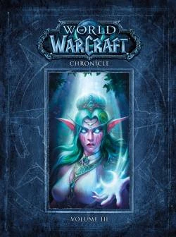 World of Warcraft : chroniques. Vol. 3 | Robert Brooks, Matt Burns, Chris Metzen | Fiction littéraire | 9782809470031 | Club