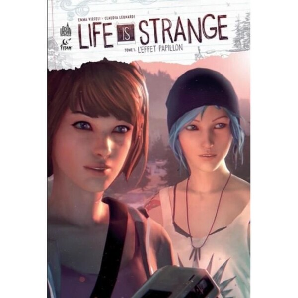 Life is strange. Tome 1, L'effet papillon