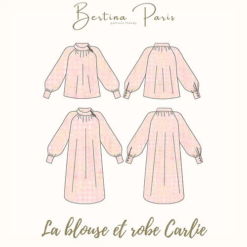 PATRON DE COUTURE BLOUSE & ROBE CARLIE