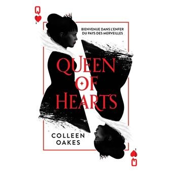 Queen of Hearts - Tome 1 de la série Queen of hearts Tome 1 : Queen of hearts