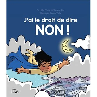 J'ai le droit de dire NON !