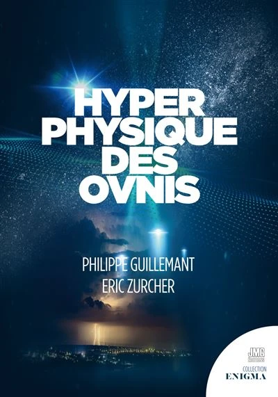 Hyperphysique des Ovnis