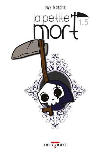 La petite mort - Tome 01 : La Petite mort T01,5 - Une impression de déjà-lu