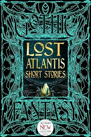 Lost Atlantis Short Stories Relié – 11 juillet 2023