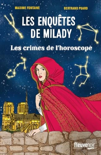 Les Enquêtes de Milady - Tome 2 Les crimes de l'horoscope: Les Crimes de l'Horoscope