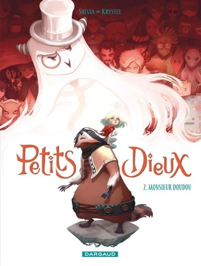Petits Dieux - : Petits Dieux - Tome 2 - Monsieur Doudou