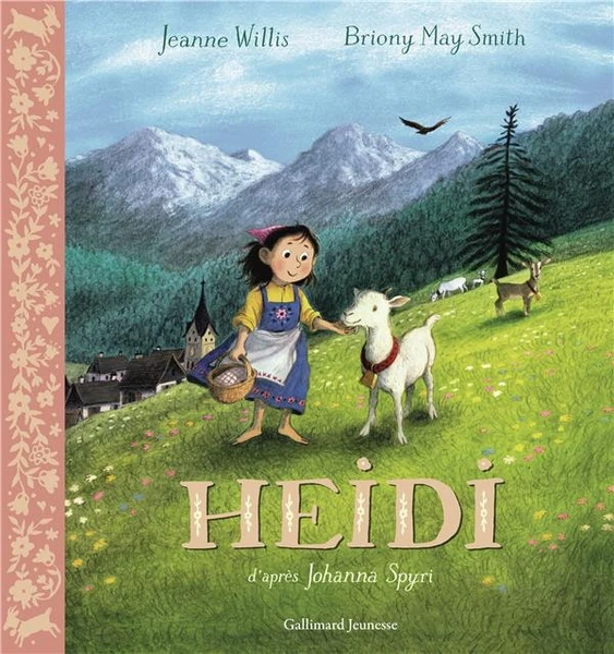Heidi - Briony May Smith, Jeanne Willis - Gallimard Jeunesse - Grand format - Librel.be