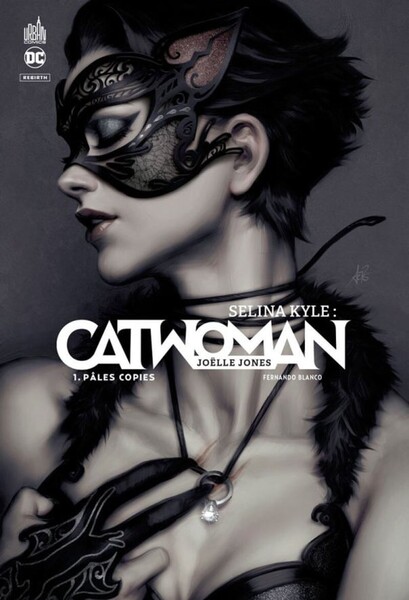 Selina Kyle : Catwoman (3 tomes)