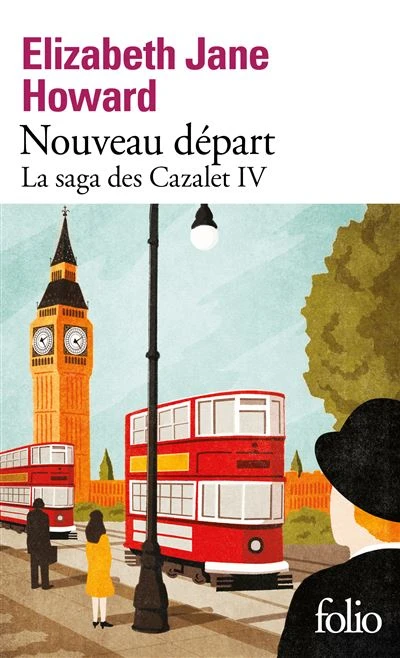 La Saga Des Cazalet, The Cazalet Chronicles - La saga des cazalet iv : Nouveau départ