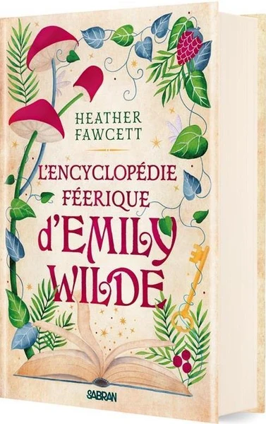 L'encyclopédie féerique d'Emily Wilde