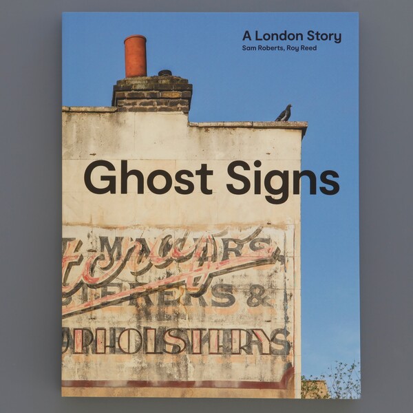 GHOST SIGNS - A LONDON STORY
