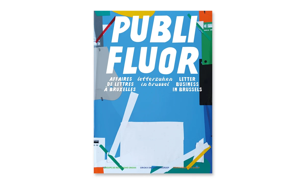 Publi Fluor, Affaire de lettre à Bruxelles / Letterzaken in Brussel \ Letter business in Brussels