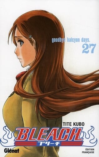 Bleach t.27 - goodbye halcyon days : Tite Kubo - 272346380X - Shonen | Cultura