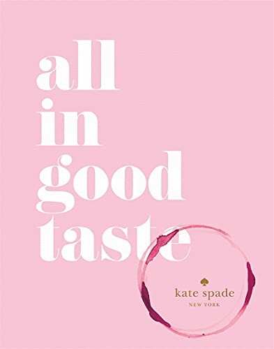  Kate Spade New York | All in Good Taste