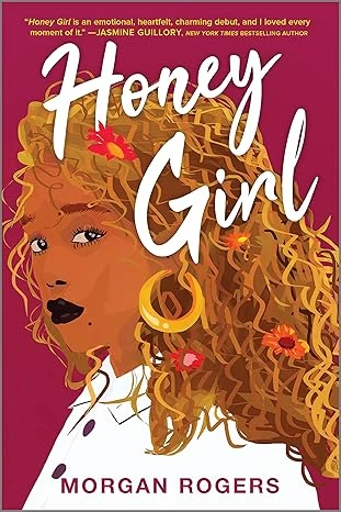 Honey Girl: A Novel Broché – 23 février 2021