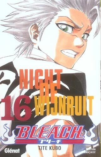 Bleach t.16 - night of wijnruit : Tite Kubo - 2723453855 - Shonen | Cultura