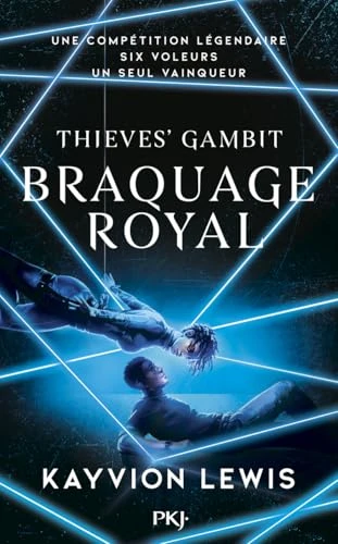 Thieves' Gambit - tome 2 : Braquage royal