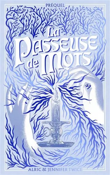 La Passeuse de Mots - prequel : La Passeuse de Mots - Préquel - La légende d'Hellébore