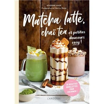 Matcha latte, chaï tea et petites douceurs cosy