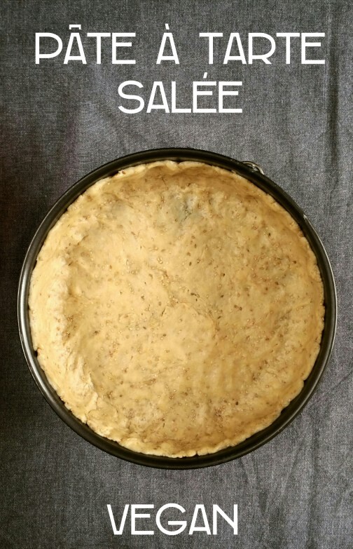 Recette de base : Pâte à tarte salée vegan