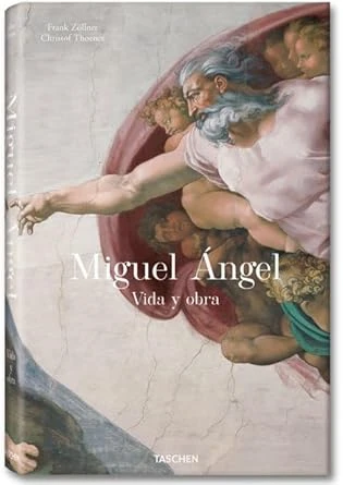 Prof. Dr. Frank Zöllner and Prof. Dr. Christof Thoenes | Miguel Ángel. Vida y obra (Spanish Edition)