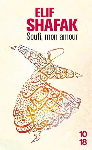 Soufi mon amour Poche – 18 août 2011