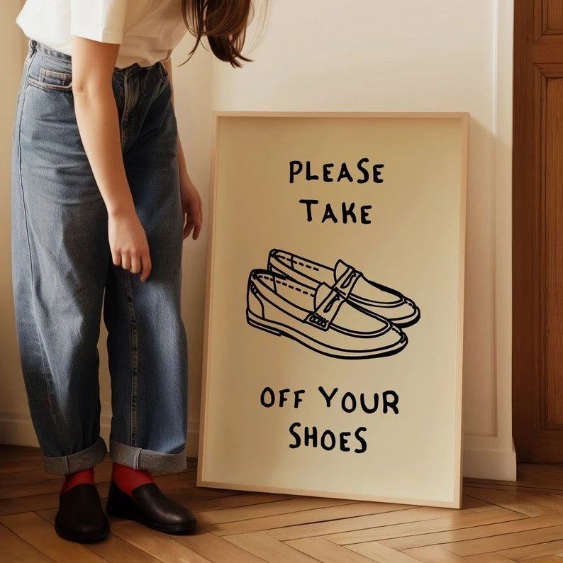 Please Take off Your Shoes Poster Funny Quote Art Trendy Home Decor Retro Print Minimalist Wall Art Funny Poster Cute Wall Decor Digital Art - Etsy Australia
