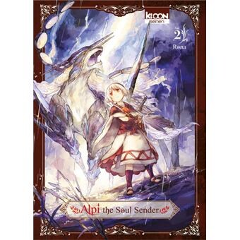 Alpi the Soul Sender - Tome 02 : Alpi the Soul Sender