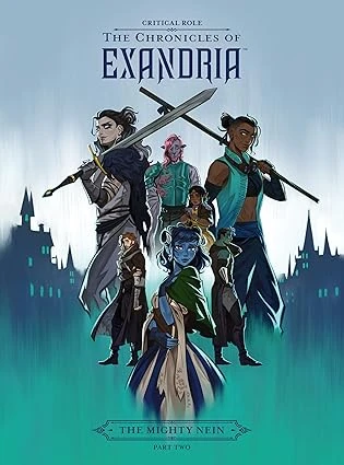 Critical Role: The Chronicles of Exandria--The Mighty Nein Part Two Relié – 4 février 2025